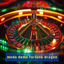 modo demo fortune dragon